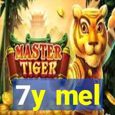 7y mel